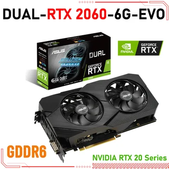 Asus DUÁLNY RTX 2060 6 G EVO GDDR6 Grafika NVIDIA RTX 2060 GPU 6GB 192bit HDMI 14000MHz PCI Express 3.0 16X Video Karta 192Bit Nové