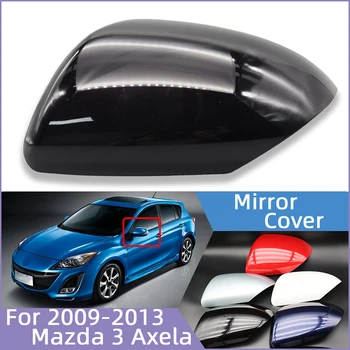 Auto Diely Pre Mazda 3 Axela BL 2009 2010 2011 2012 2013 Dvere Auta Spätné Zrkadlo Shell Kryt Bočné Zrkadlo Spp Bývanie Maľované