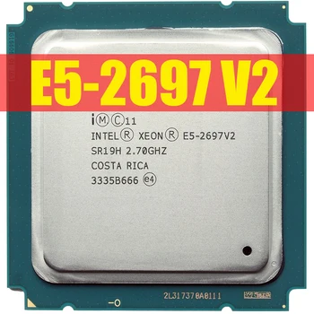 Intel xeon e5 roku 2697 v2 2.7 GHz 30 M QPI 8GT/s LGA 2011 SR19H C2 C5-roku 2697 v2 CPU Procesor 100% normálnej práci LGA2100 CPU