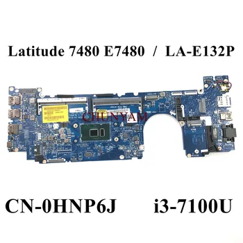 LA-E132P i3-7100U Pre Dell Latitude 14 7480 E7480 Notebook Doske CAZ20 CN-0HNP6J HNP6J 0HNP6J Doske 100%Test