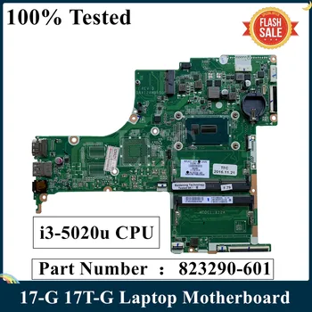 LSC Zrekonštruovaný Pre HP Pavilion Notebook 17-G 17T-G Notebook Doska S SR240 I3-5020u CPU 823290-601 823290-001 DAX12AMB6D0