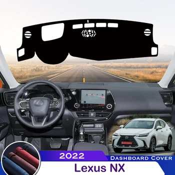 Pre Lexus NX 2022 Auto Panel Kryt Vyhnúť Light Pad Nástroj Platformu Stôl Ochranné Dash Mat Koberec Príslušenstvo