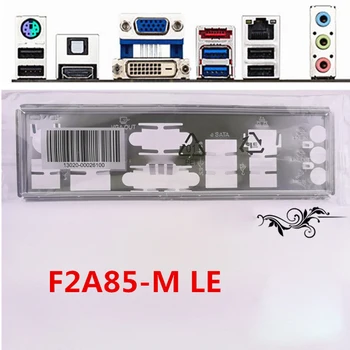 Pôvodný Pre Asus F2A85-M LE I/O Shield Zadnú Dosku BackPlate Blende Držiak