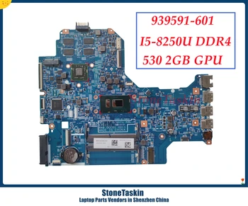 StoneTaskin Vysokej kvality 939591-601 Pre HP 17-BS Notebook základná Doska MB S Core I5-8250U DDR4 530 2 GB, grafický procesor (GPU) 100% Testované