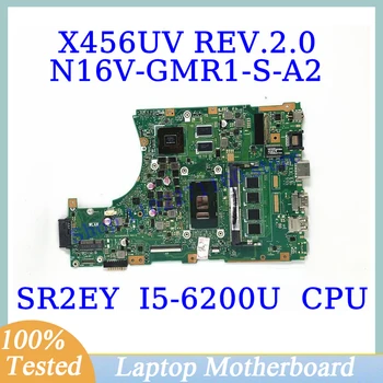 X456UV REV.2.0 Pre ASUS X456UV S SR2EY I5-6200U CPU Doske N16V-GMR1-S-A2 Notebook základnej Dosky, 100% Plná Testované Dobre funguje